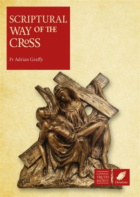 A SCRIPTURAL WAY OF THE CROSS