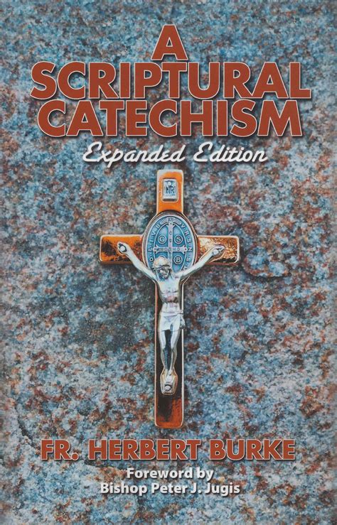 A Scriptural Catechism  Expanded Edition