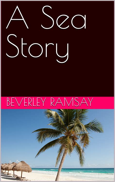 A Sea Story