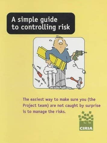 A Simple Guide to Controlling Risk: SP154