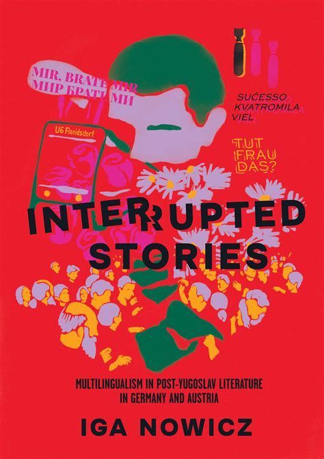 A Story Interrupted