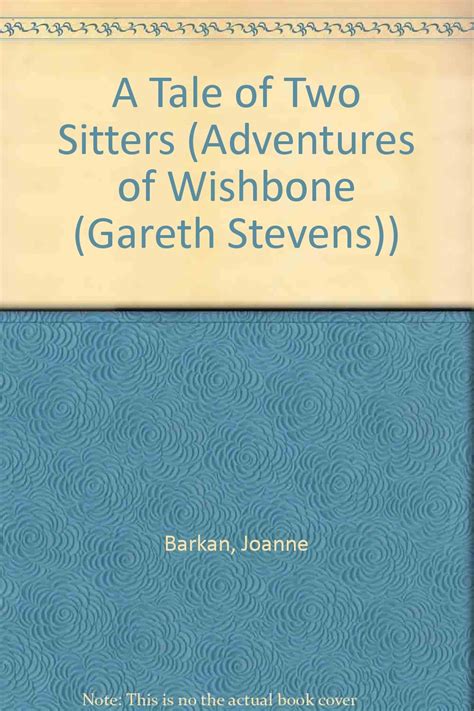 A Tale of Two Sitters