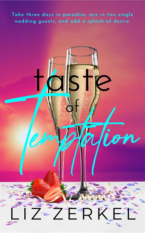 A Taste of Temptation