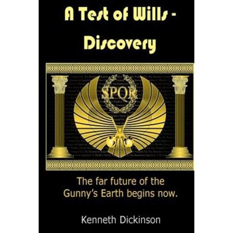 A Test of Wills: Discovery