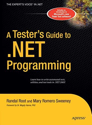 A Tester's Guide to .NET Programming (Expert's Voice)