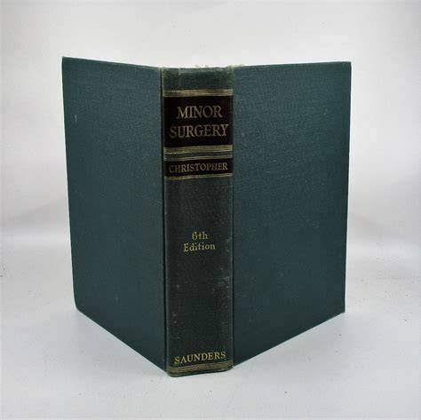 A Text-book of Minor Surgery