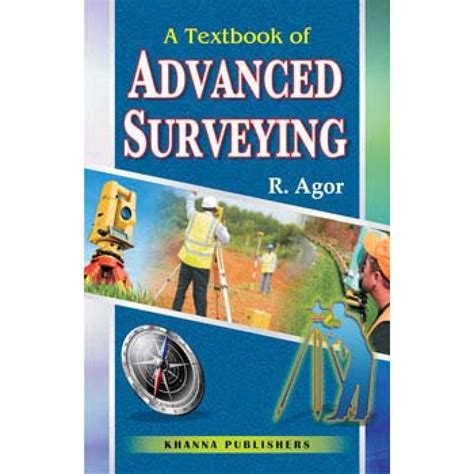 A Textbook of Advanced Surveying