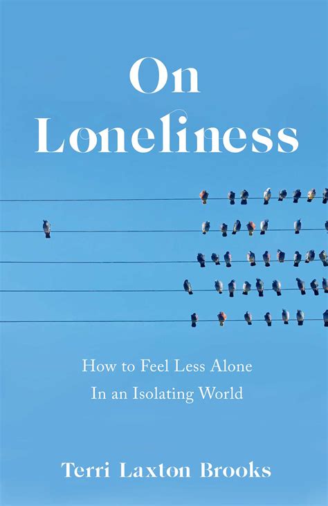 A Thanks to Loneliness