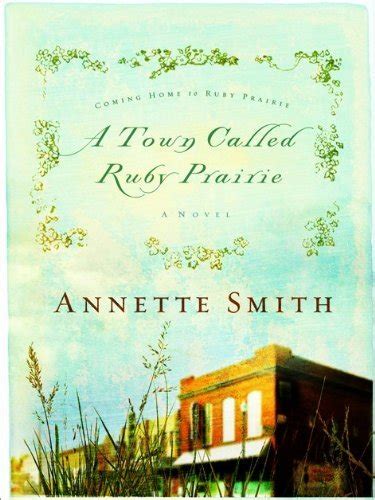 A Town Called Ruby Prairie (Ruby Prairie, #1)