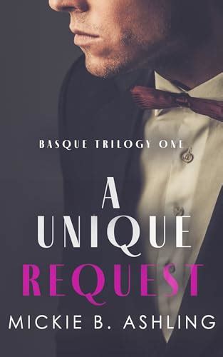 A Unique Request: Basque Trilogy One