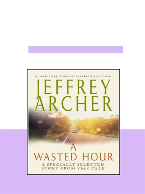 A Wasted Hour