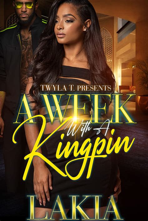 A Week with a Kingpin