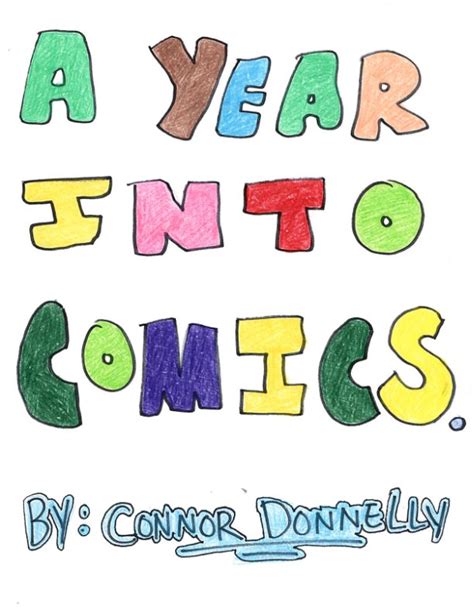 A Year Into Comics