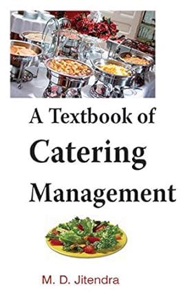 A textbook of catering management