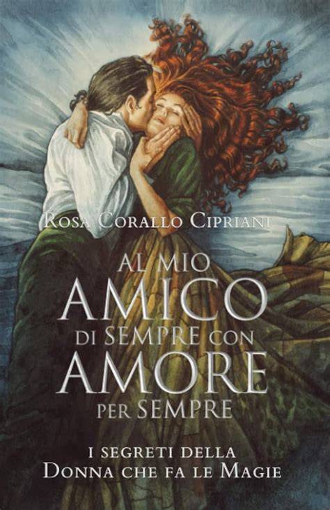 A.A.A. AMORE AMANTE AMICA (Italian Edition)
