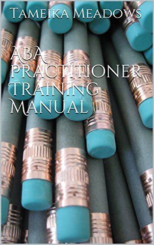 ABA Practitioner Training Manual