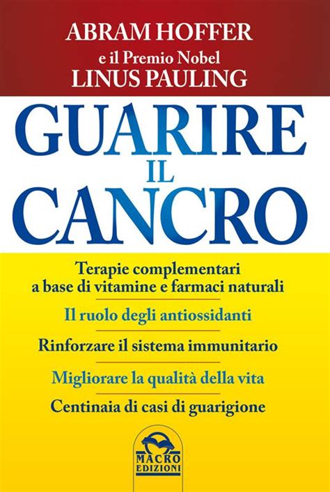ABRAM HOFFER - GUARIRE IL CANC
