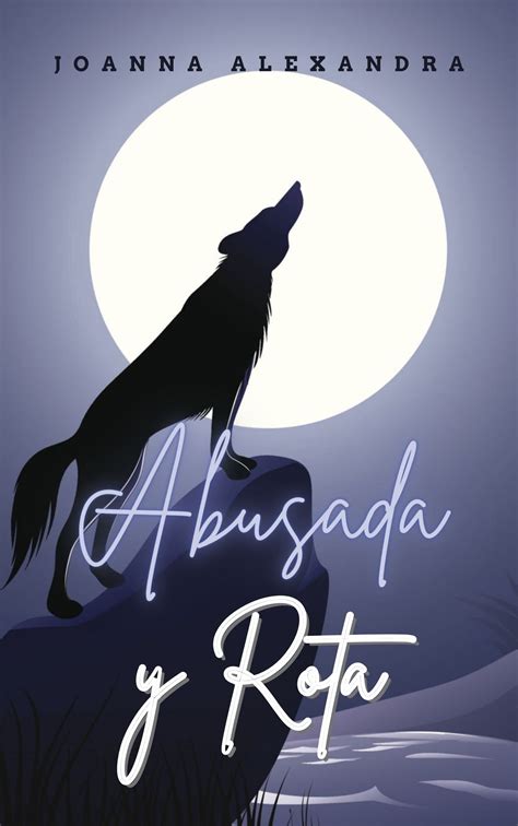 ABUSADA (Spanish Edition)