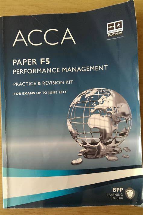 ACCA F5 Performance Management: Practice and Revision Kit