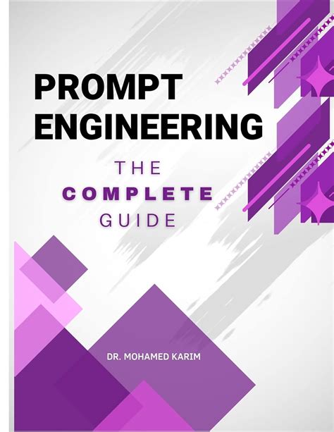 AI Prompt Engineering Field Guide