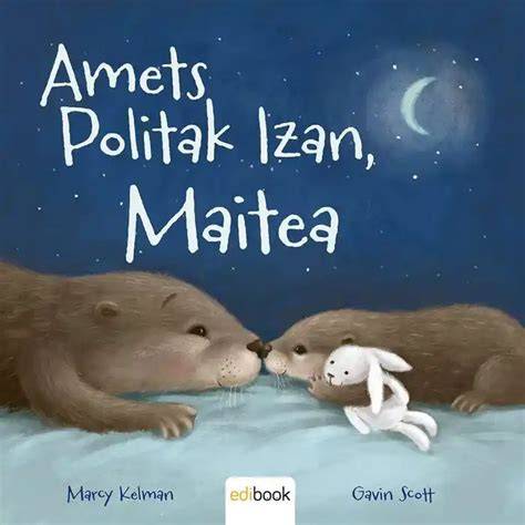 AMETS POLITAK IZAN, MAITEA