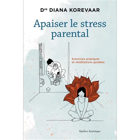 APAISER LE STRESS PARENTAL