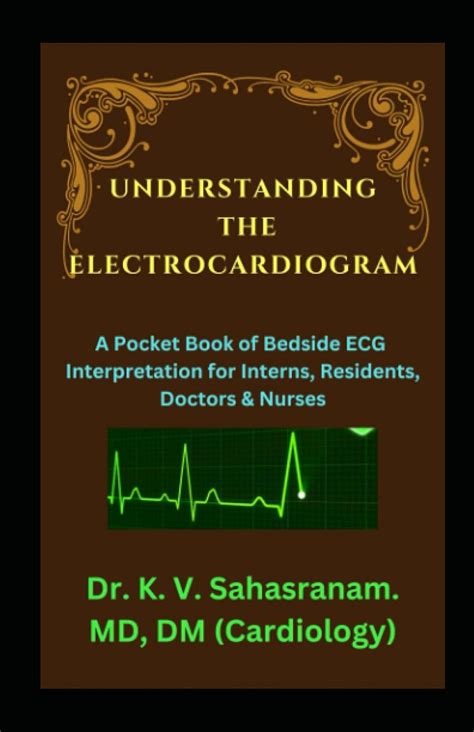 ART OF INTERPRETATION OF ELECTROCARDIOGRAM