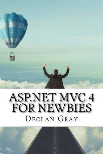 ASP.Net MVC 4 for Newbies