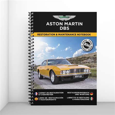 ASTON MARTIN DBS: MAINTENANCE AND RESTORATION BOOK