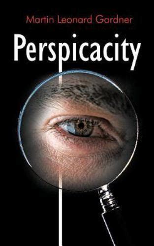 ATTENTION, PERSPECTIVE, PERSPICACITY
