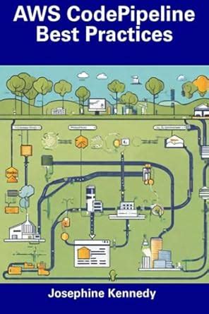 AWS CodePipeline Best Practices