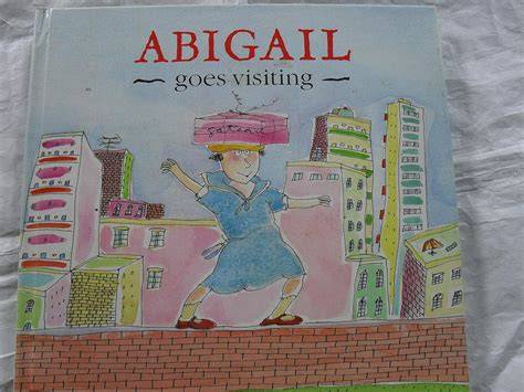 Abigail Goes Visiting