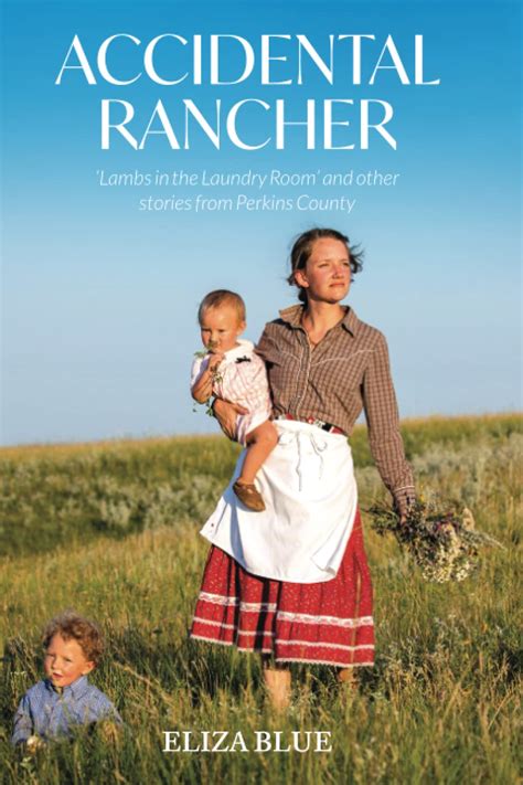 Accidental Rancher