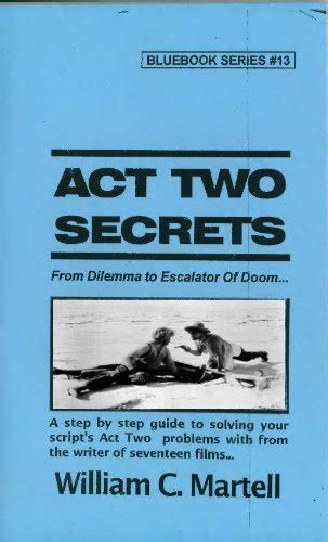 Act Two Secrets (Screenwriting Blue Books)