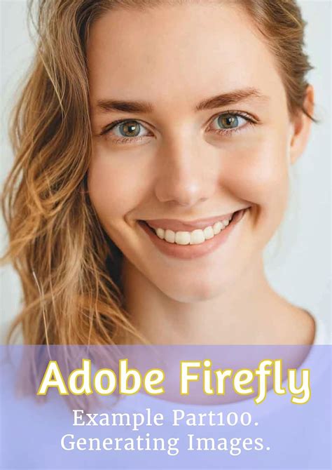 Adobe Firefly Reference Example Part8. Generating Images.