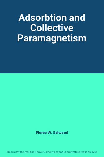 Adsorption & Collective Paramagnetism