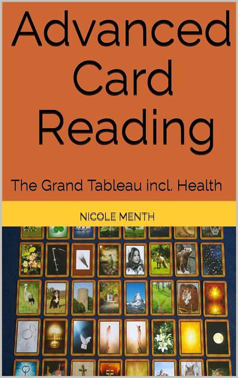 Advanced Card Reading: The Grand Tableau incl. Health