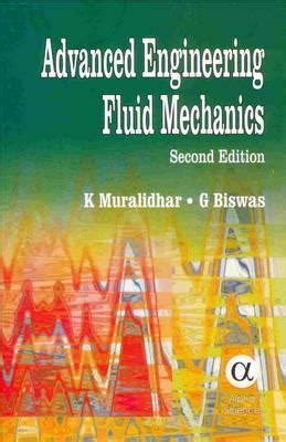 Advanced Engineering Fluid Mechanics