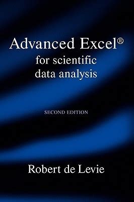 Advanced Excel for Scientific Data Analysis