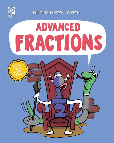 Advanced Fractions (Building Blocks of Math 2)