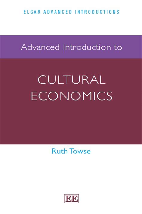 Advanced Introduction to Cultural Economics