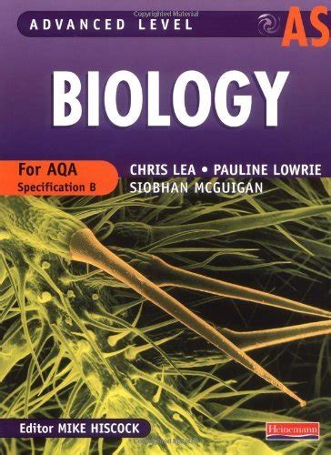 Advanced Level Biology A2 : For Aqa Specification B
