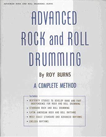 Advanced Rock and Roll Drumming: A Complete Method
