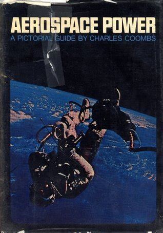Aerospace Power a Pictoral Guide