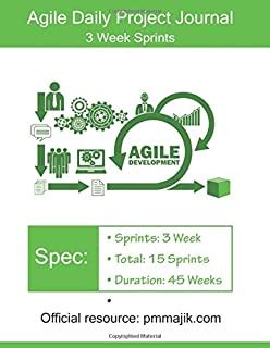Agile Daily Project Journal: 3 Week Sprints
