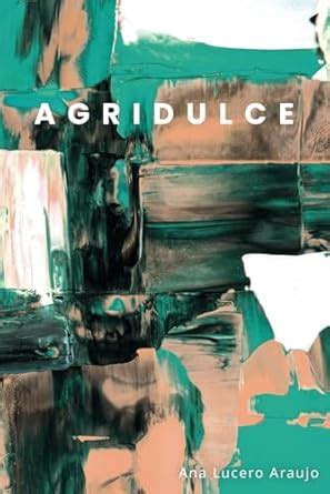 Agridulce (Spanish Edition)
