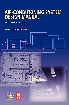Air Conditioning System Design Manual, Second Edition