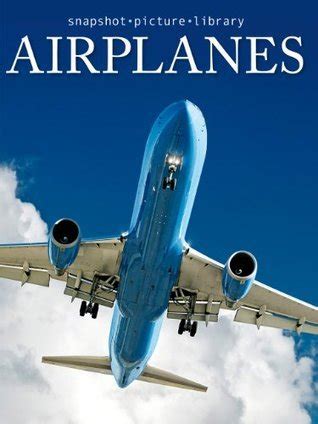 Airplanes (Snapshot Picture Library)