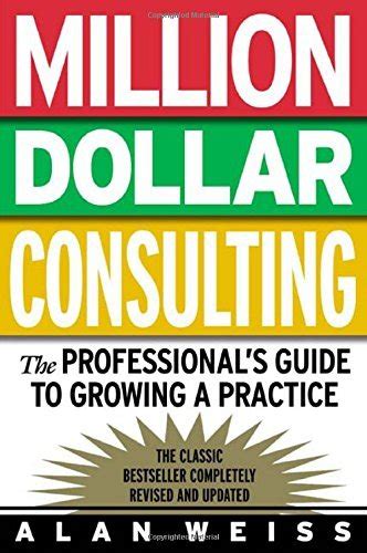 Alan Weiss on Consulting