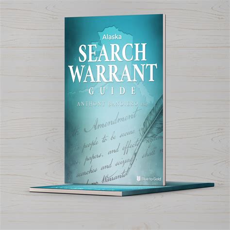 Alaska Search Warrant Guide